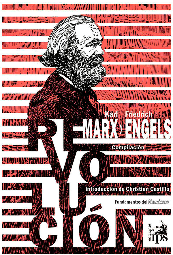 Revolución (compilación). Karl Marx y Friedrich Engels