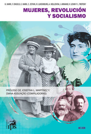 Mujeres, revolución y socialismo - Ediciones IPS